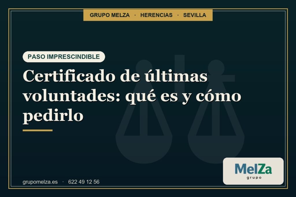 certificado de últimas voluntades - Grupo Melza