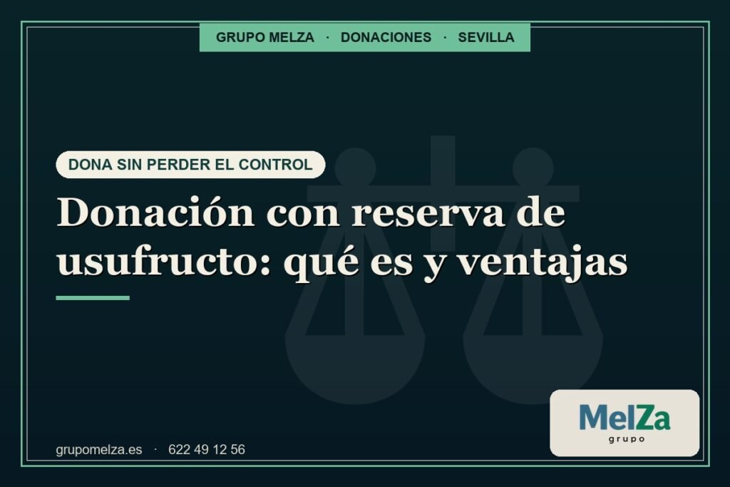 donación con reserva de usufructo - Grupo Melza